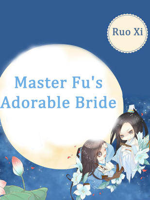 Master Fu's Adorable Bride